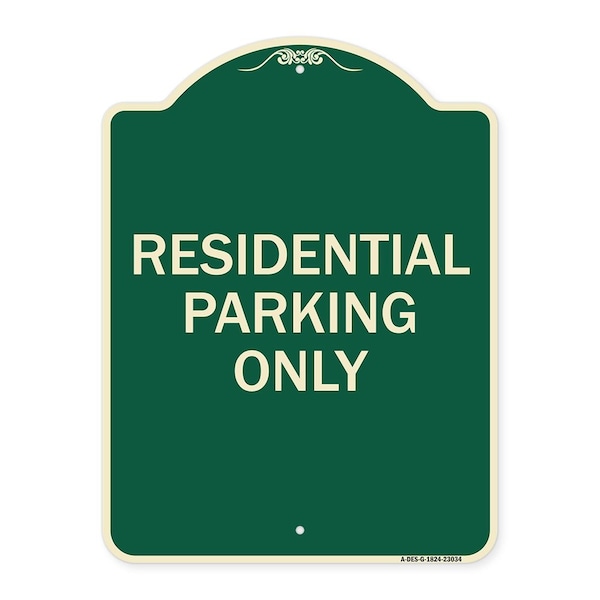Reserved Parking Residential Parking Heavy-Gauge Aluminum Sign, 24" x 18", G-1824-23034